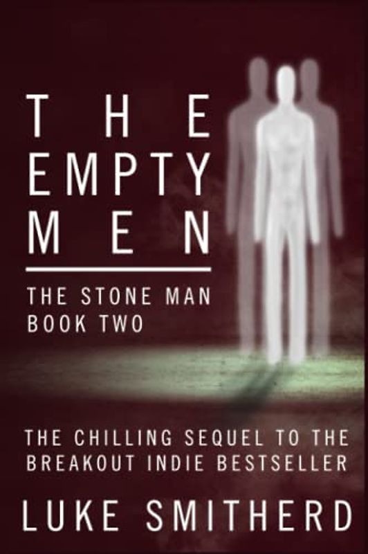 The Empty Men - The Stone Man, Book Two: A Science Fiction Thriller