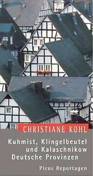 Kuhmist, Klingelbeutel und Kalaschnikow