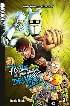 Manga Madness: 78 Tage auf der Straße des Hasses 03