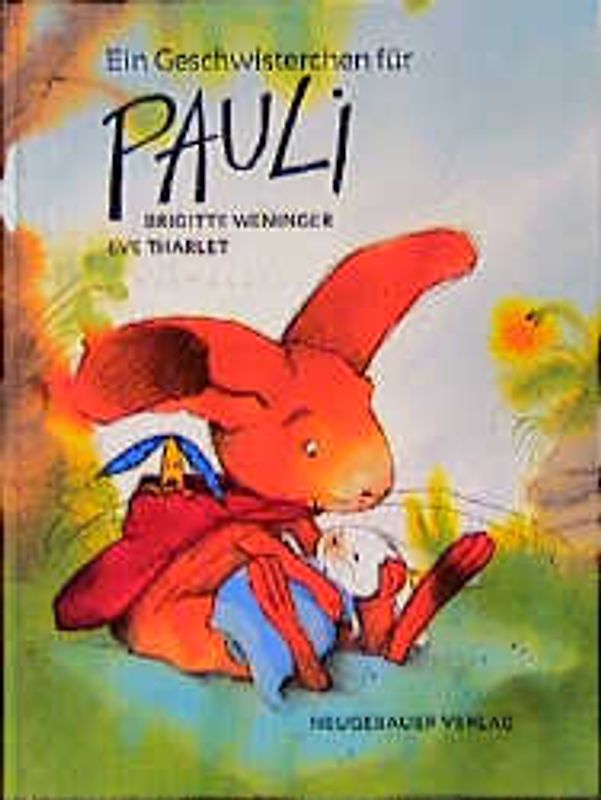 Ein Geschwisterchen für Pauli