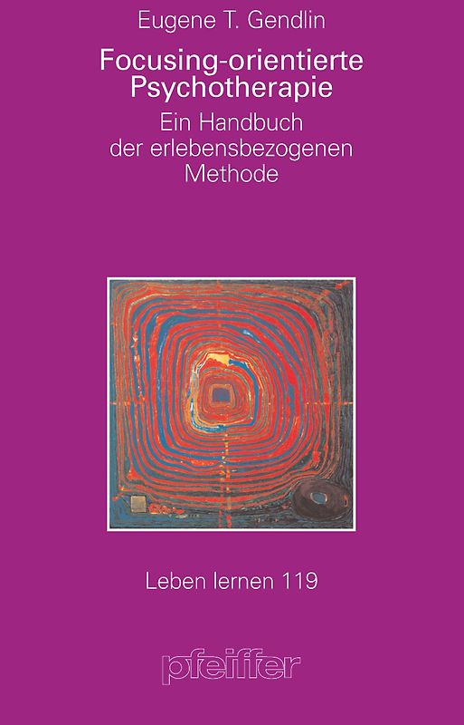 Focusing-orientierte Psychotherapie