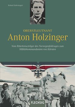 Oberstleutnant Anton Holzinger