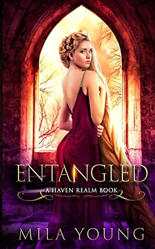 Entangled: A Paranormal Romance (Haven Realm, Band 3)