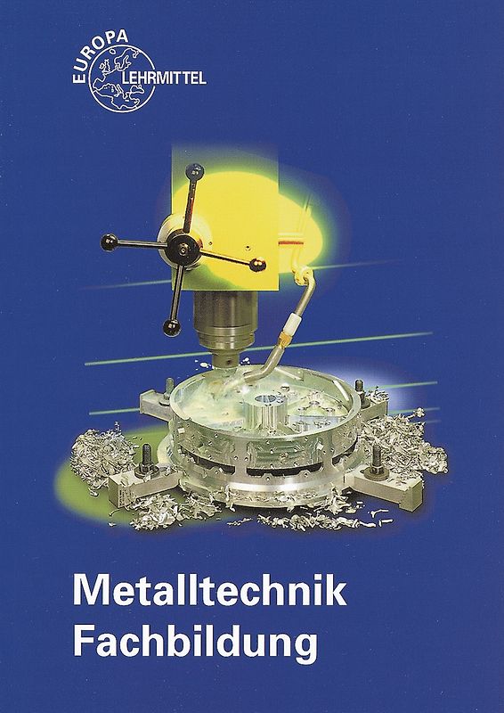 Metalltechnik Fachbildung