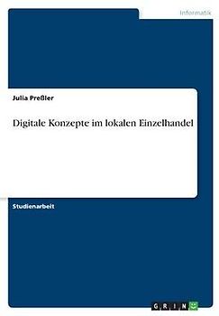 Digitale Konzepte im lokalen Einzelhandel