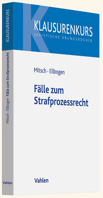 Fälle zum Strafprozessrecht