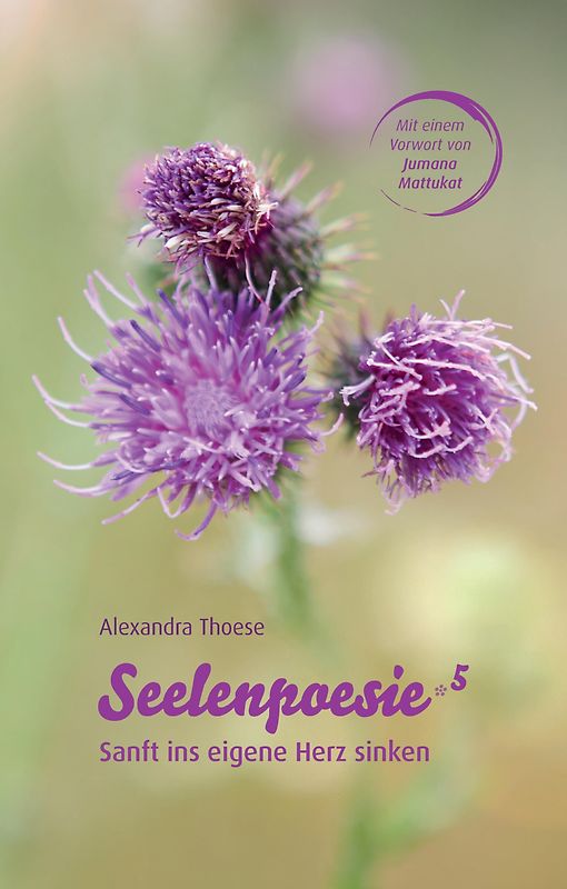 Seelenpoesie 5 - Sanft ins eigene Herz sinken