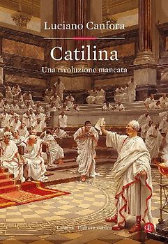 Catilina. Una rivoluzione mancata