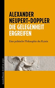 Die Gelegenheit ergreifen