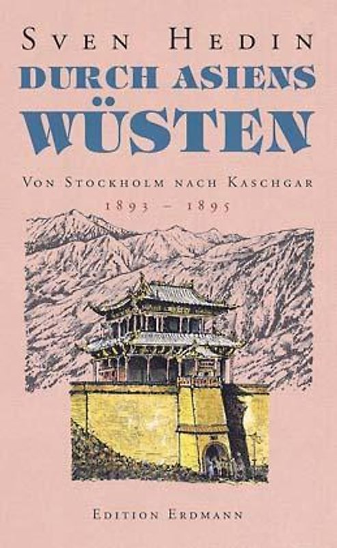 Durch Asiens Wüsten I