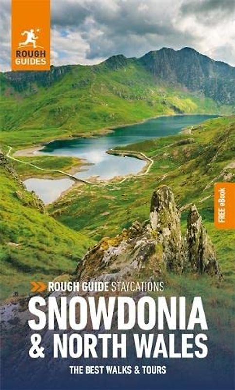 Rough Guide Staycations Snowdonia & North Wales (Travel Guide with Free eBook) (Rough Guides Staycations)
