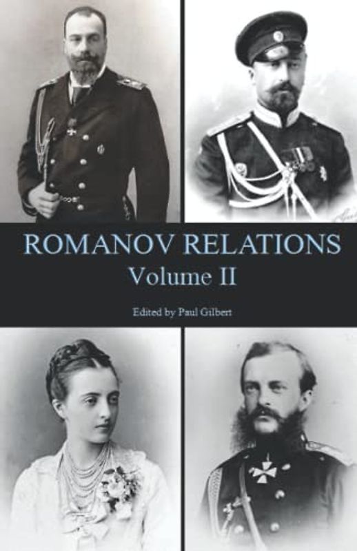 Romanov Relations:: Volume II