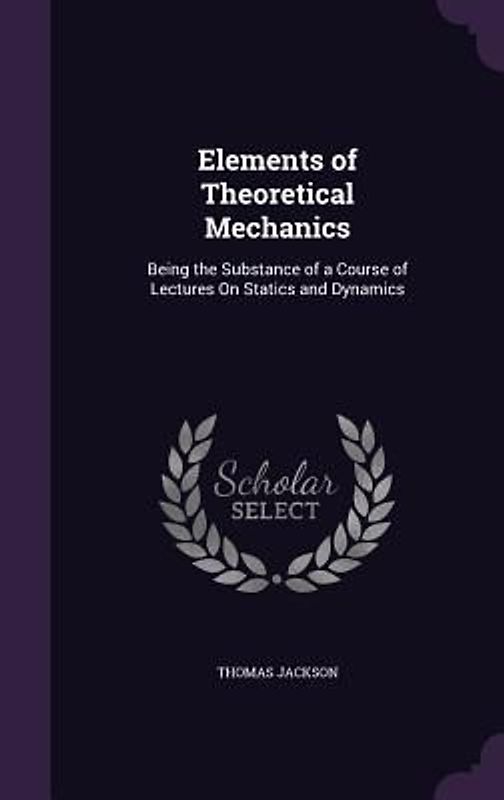 Elements of Theoretical Mechanics