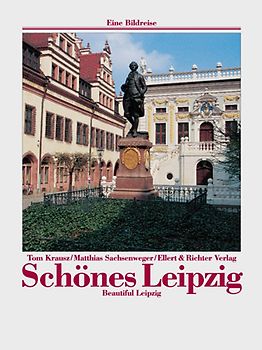 Schönes Leipzig /Beautiful Leipzig