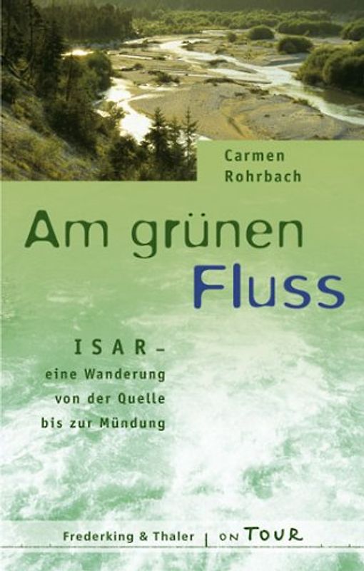 Am grünen Fluss