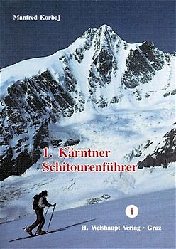 Kärntner Schitourenführer (1.)