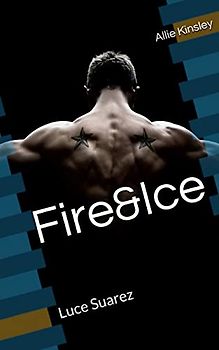 Fire&Ice 9 - Luce Suarez - Kinsley, Allie