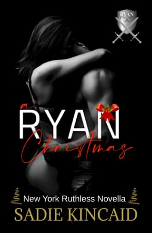 A Ryan Christmas: A New York Ruthless Novella (New York Ruthless short stories, Band 6)