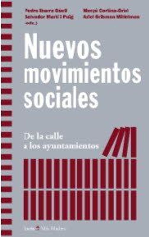 Nuevos movimientos sociales : de la calle a los ayuntamientos