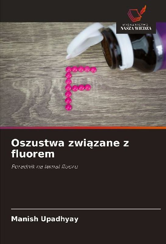 Oszustwa zwi¿zane z fluorem