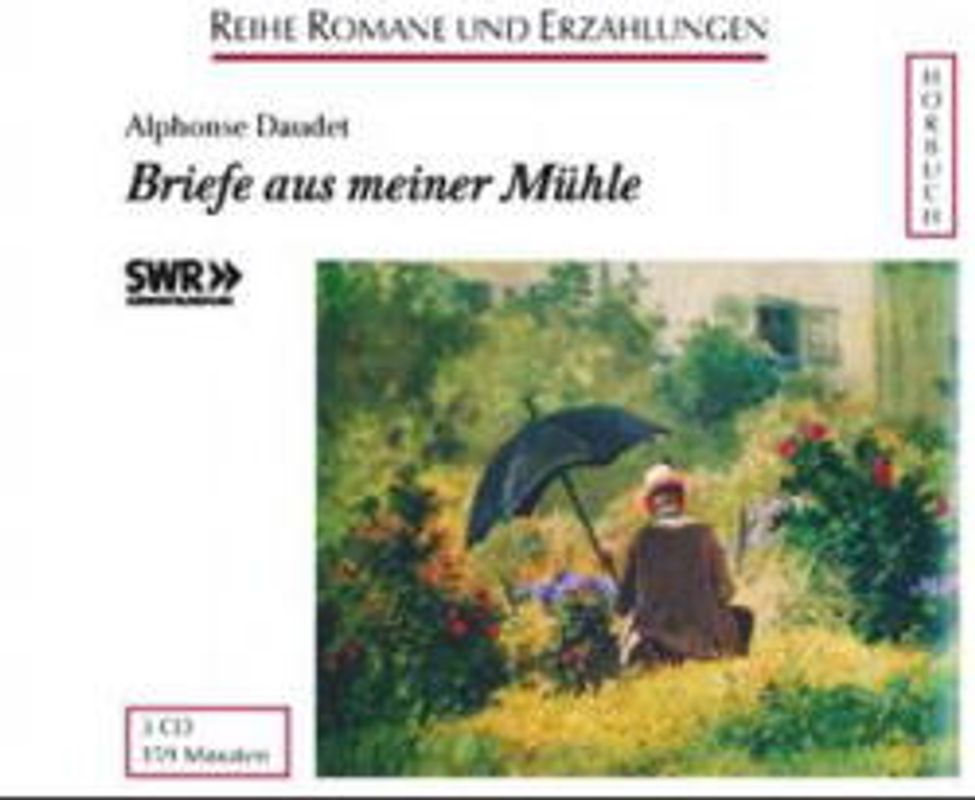 Briefe aus meiner Mühle