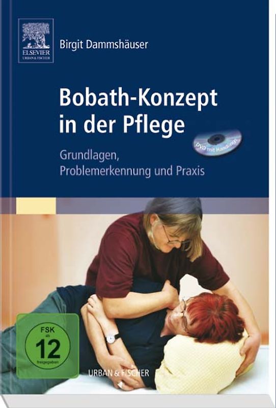 Bobath-Konzept in der Pflege ( DVD mit Handlings)