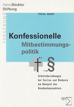 Konfessionelle Mitbestimmungspolitik