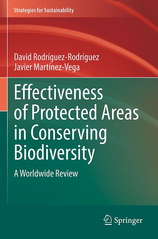 Effectiveness of Protected Areas in Conserving Biodiversity