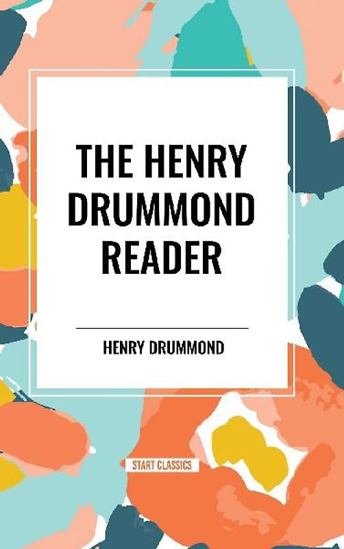 The Henry Drummond Reader