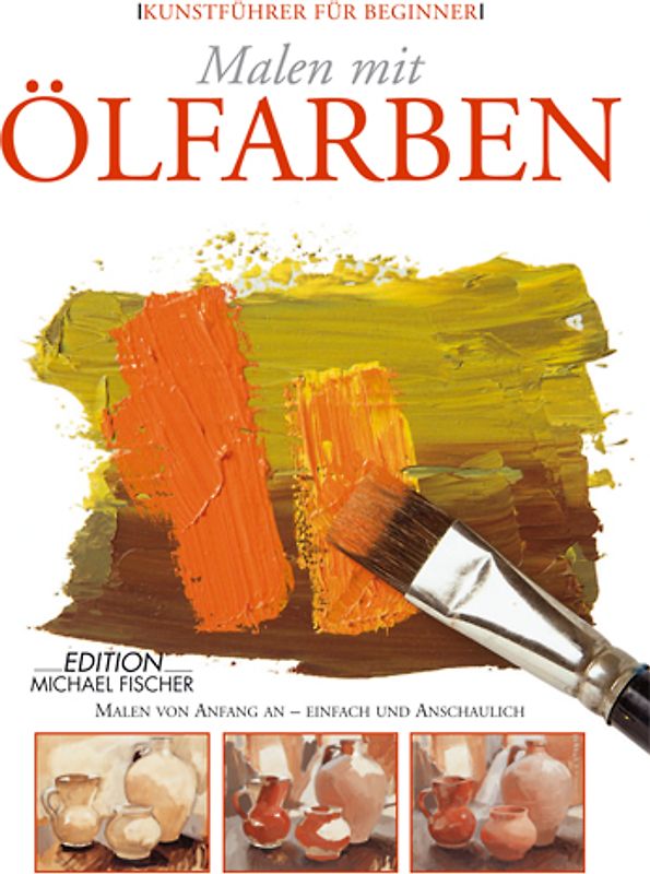 Malen mit Ölfarben