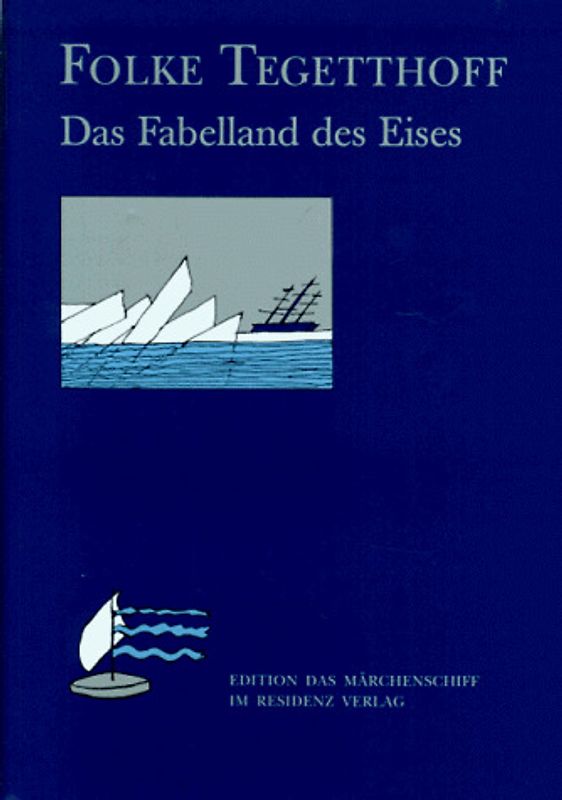 Das Fabelland des Eises