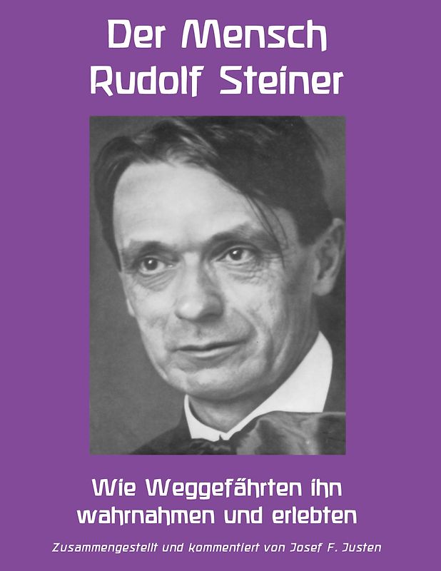 Der Mensch Rudolf Steiner
