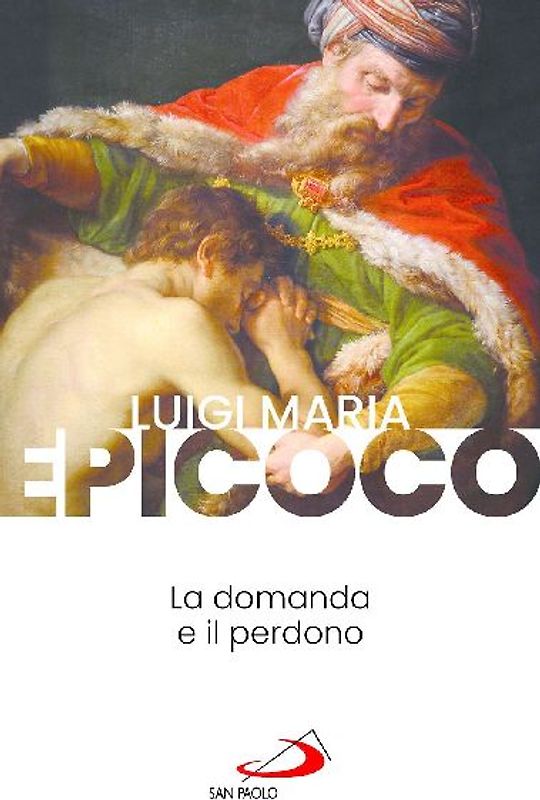 La domanda e il perdono