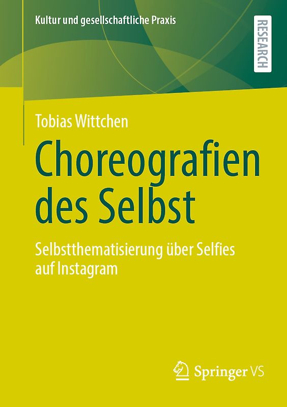 Choreografien des Selbst
