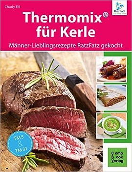 Thermomix für Kerle