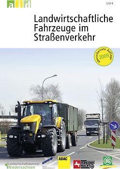 Landwirtschaftliche Fahrzeuge im Straßenverkehr