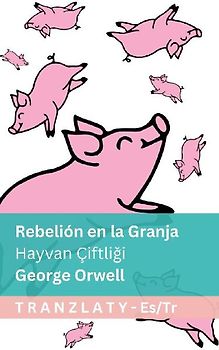 Rebelión en la Granja / Hayvan Çiftliği