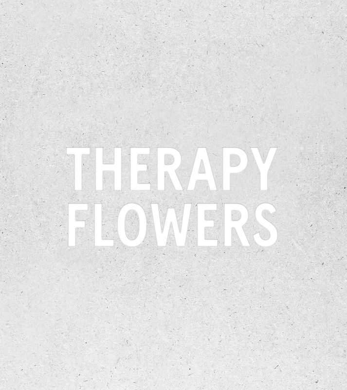 Therapy Flowers