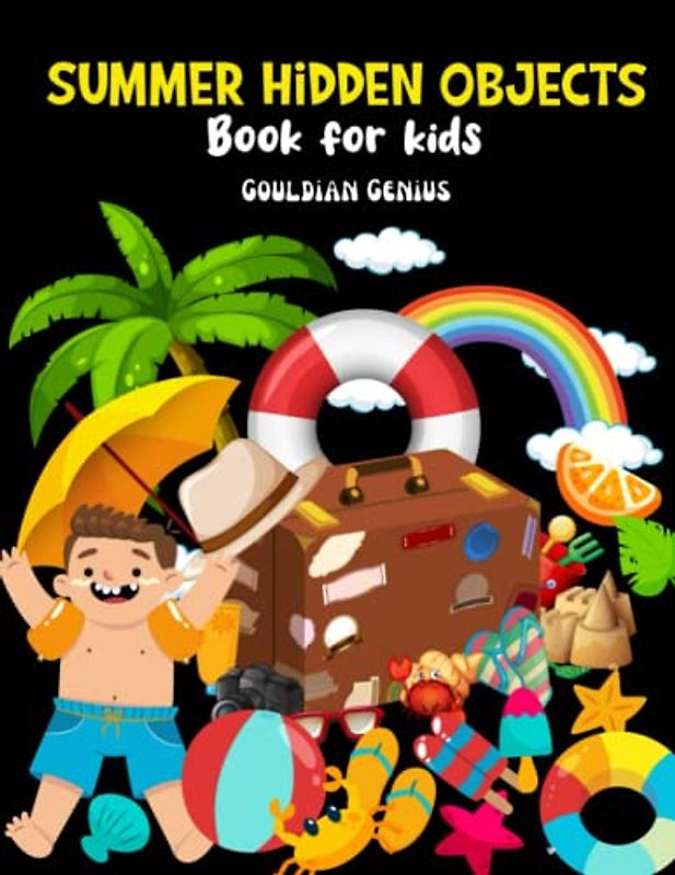 Summer Hidden Objects Activity Book For Kids: Seek And Find Puzzle Game Pages Summertime Adventure Coloring Pages