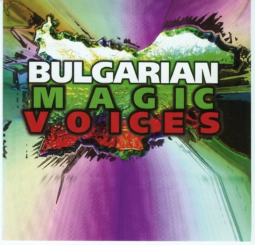 Bulgarian Magic Voices - Bulgarian Magic Voices