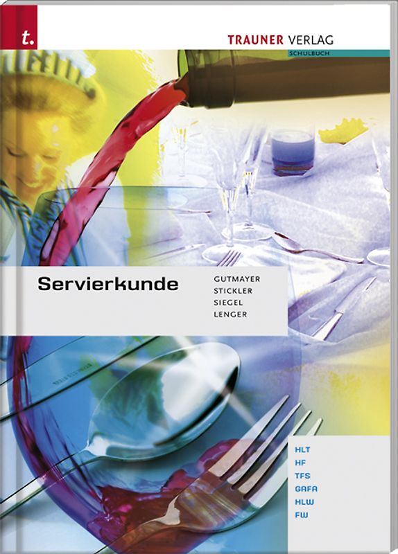Servierkunde HLT/HF/TFS/GAFA/HLW/FW