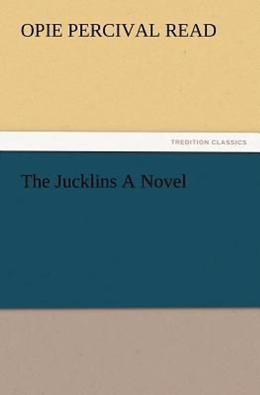 The Jucklins A Novel