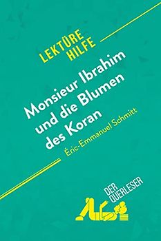 Monsieur Ibrahim und die Blumen des Koran von Éric-Emmanuel Schmitt (Lektürehilfe)