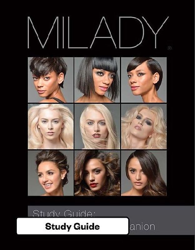 Study Guide: The Essential Companion for Milady Standard Cosmetology