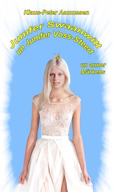 Jumfer Swaanwitt un Jumfer Voss-Steert