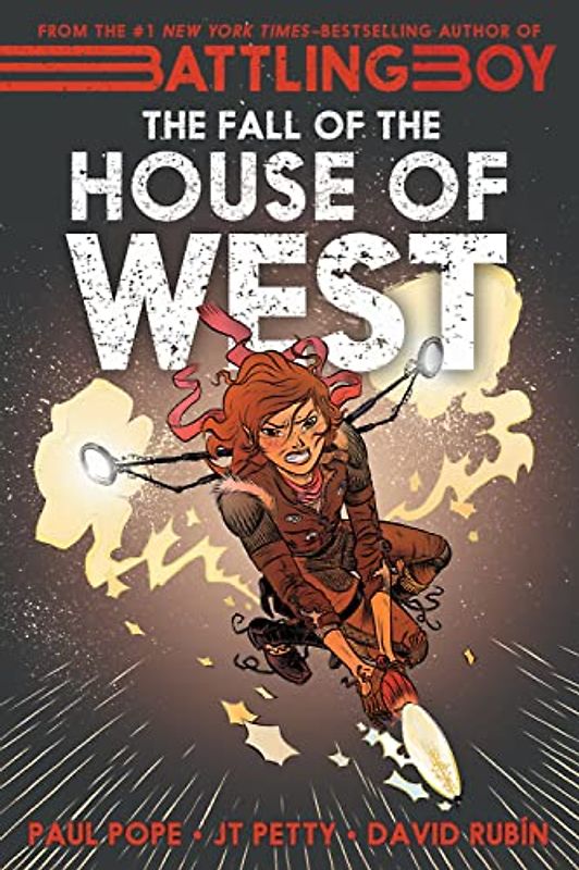 The Fall of the House of West (Battling Boys, 2, Band 2)