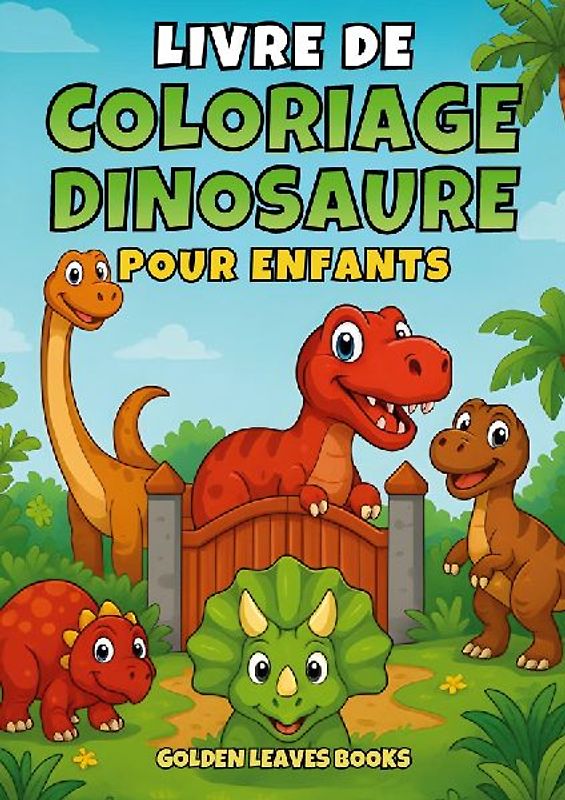 Livre de Coloriage Dinosaures pour Enfants