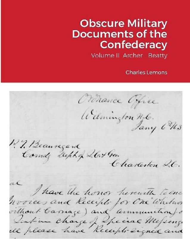 Obscure Military Documents of the Confederacy