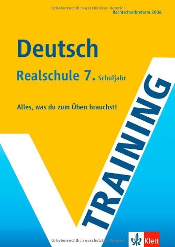 Training Deutsch 7. Schuljahr Realschule