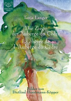 Die Ziege der Auberge du cèdre/ La chèvre de l' Auberge du Cèdre